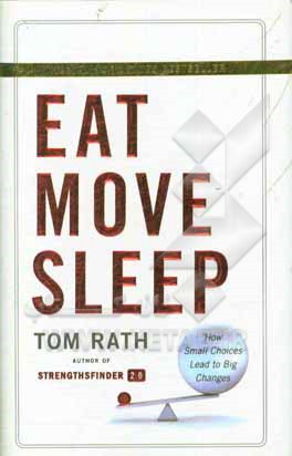 Eat move sleep