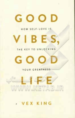 Good vibes, good life: how self-love is the key to unlocking your greatness